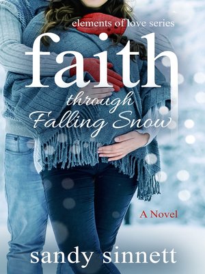 cover image of Faith Through Falling Snow